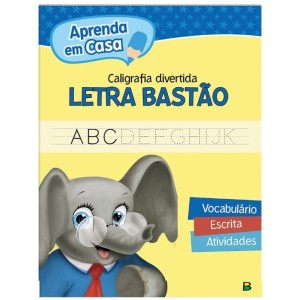 Livro aprenda em casa caligrafia letra bastao c/1 pç todolivro