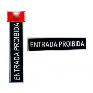 Placa sinalização pequena entrada proibida 7x30 c/1pç pacific